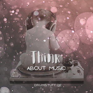 think about music